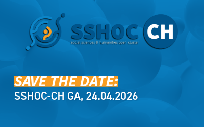 Save the date: SSHOC-CH General Assembly 2026